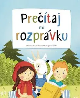 Pre deti a mládež - ostatné Přečítaj mi rozprávku - Petr Šulc