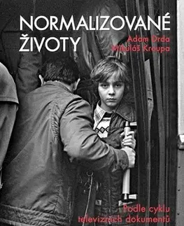 Slovenské a české dejiny Normalizované životy - Adam Drda,Mikuláš Kroupa