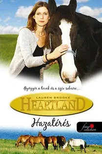 Dobrodružstvo, napätie, western Heartland 1. - Hazatérés - Lauren Brooke