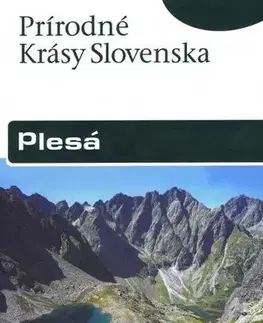 Slovensko a Česká republika Plesá - Prírodné krásy Slovenska - Milan Lackovič