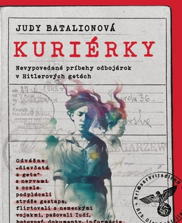 Skutočné príbehy Kuriérky - Judy Batalion