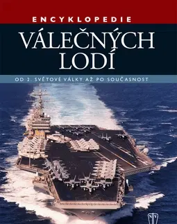 Vojnová literatúra - ostané Encyklopédie válečných lodí - Robert Jackson