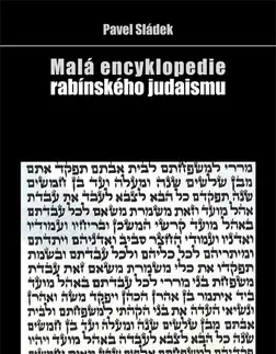 Judaizmus Malá encyklopedie rabínského judaismu - Pavel Sládek