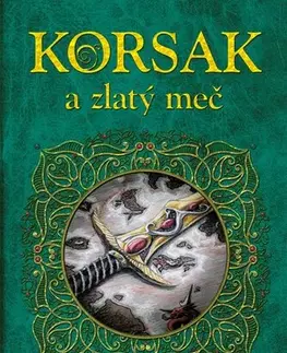 Fantasy, upíri Korsak a zlatý meč - Jitka Komendová