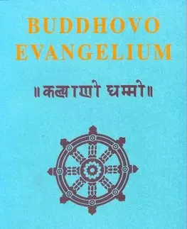 Východné náboženstvá Buddhovo evangelium - Paul Carus