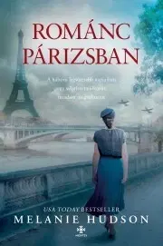 Romantická beletria Románc Párizsban - Melanie Hudson