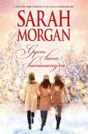 Romantická beletria Gyere haza karácsonyra! - Sarah Morgan