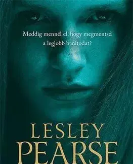 Detektívky, trilery, horory Amíg újra találkozunk - Lesley Pearse