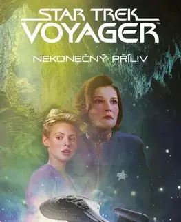 Sci-fi a fantasy Star Trek: Voyager – Nekonečný příliv - Kirsten Beyerová