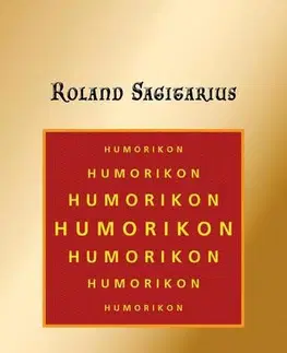 Humor a satira Humorikon - Roland Sagitarius