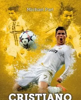 Biografie - Životopisy Cristiano Ronaldo - Michael Part