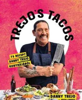 Osobnosti varia Trejo's Tacos - Danny Trejo,Hugh Garvey