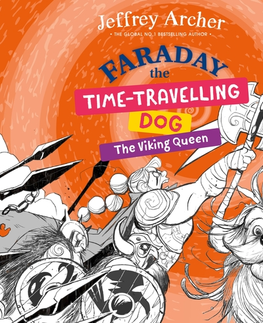 Pre deti a mládež - ostatné Saga Egmont Faraday The Time-Travelling Dog: The Viking Queen (EN)