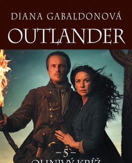 Historické romány Outlander 5: Ohnivý kríž 1. časť - Diana Gabaldon