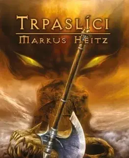 Sci-fi a fantasy Trpaslíci 1: Trpaslíci, 5.vydání - Markus Heitz