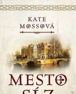 Historické romány Mesto sĺz - Kate Mosse