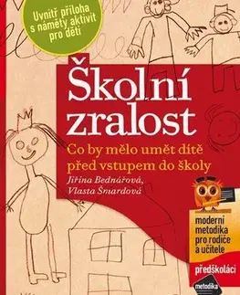 Učebnice - ostatné Školní zralost - Jiřina Bednářová,Vlasta Šmardová