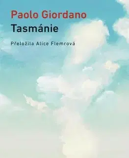 Pre deti a mládež - ostatné Tasmánie - Paolo Giordano