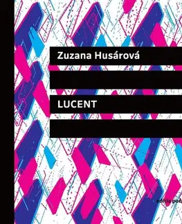 Slovenská poézia Lucent - Zuzana Husárová
