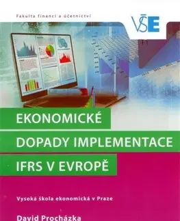 Ekonómia, Ekonomika Ekonomické dopady implementace IFRS v evropě - David Procházka