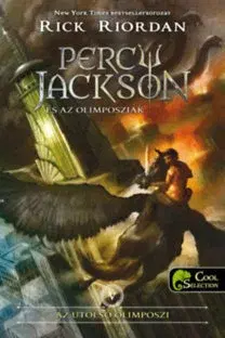 Sci-fi a fantasy Az utolsó olimposzi - puhatábla - Percy Jackson és az olimposziak 5. - Rick Riordan