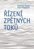 Ekonómia, Ekonomika Řízení zpětných toků - Alena Klapalová,Kolektív autorov