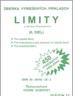 Matematika, logika Limity II. diel zväzok17 - RNDr. Marián Olejár
