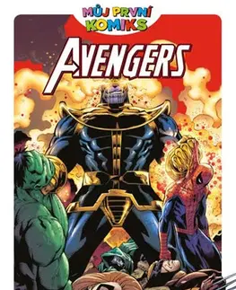 Komiksy Můj první komiks 1 Avengers - Rukavice nekonečna - Lee Black,Brian Clavinger