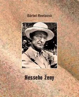 Biografie - ostatné Hesseho ženy - Bärbel Reetz