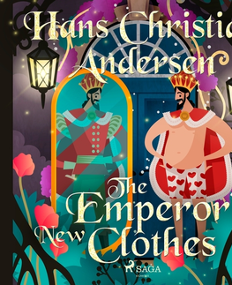 Pre deti a mládež Saga Egmont The Emperor's New Clothes (EN)