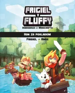 Dobrodružstvo, napätie, western Frigiel a Fluffy - dobrodruzi z Minecraftu: hon za pokladem - Kolektív autorov
