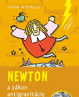 Veda a technika Newton a zákon antigravitácie - Luca Novelli,Jakub Vallo