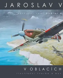 Maliarstvo, grafika Jaroslav Velc – V oblacích - Ondřej Neff,Jaroslav Velc