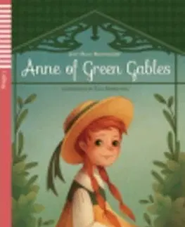 Cudzojazyčná literatúra Teen Eli Readers - English: Anne of Green Gables, bez CD - Lucy Maud Montgomery
