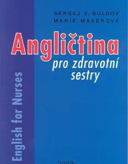 Učebnice a príručky Anglictina Pro Zdravotni Sestry - Sergej V. Buldov