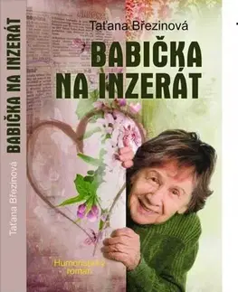 Humor a satira Babička na inzerát - Taťána Březinová