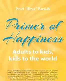 Motivačná literatúra Primer of Happiness 3 - Pavel Hirax Baričák