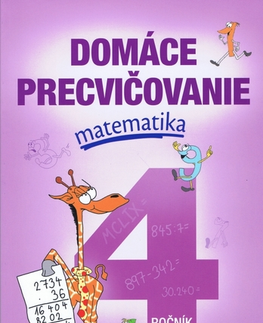 Matematika Domáce precvičovanie - Matematika 4.ročník - Petr Šulc