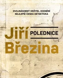 Detektívky, trilery, horory Polednice - Jiří Březina