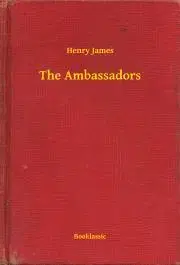 Svetová beletria The Ambassadors - Henry James