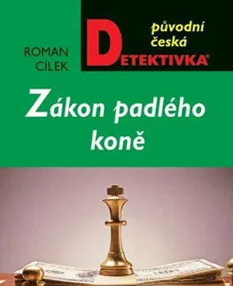 Detektívky, trilery, horory Zákon padlého koně - Roman Cílek