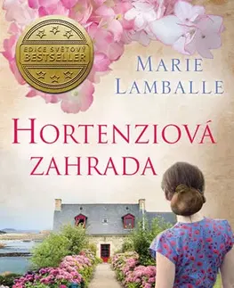 Historické romány Hortenziová zahrada - Marie Lamballe