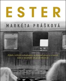 Historické romány Ester - Markéta Prášková