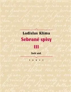 Filozofia Sebrané spisy III. - Ladislav Klíma