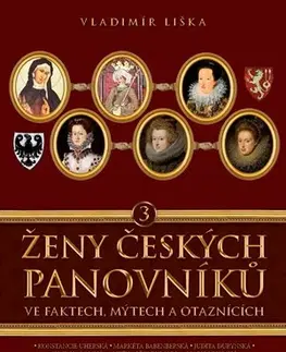 Biografie - ostatné Ženy českých panovníků 3 - Vladimír Liška