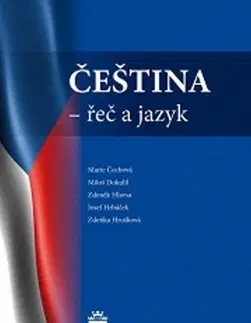 Literárna veda, jazykoveda Čeština - řeč a jazyk - Marie Čechová