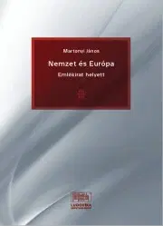 Právo - ostatné Nemzet és Európa - Martonyi János