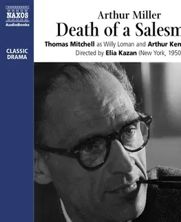 Dráma, divadelné hry, scenáre Naxos Audiobooks Death of a Salesman (EN)