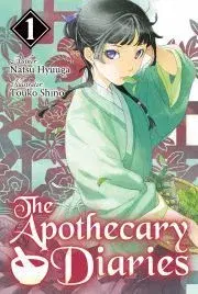 Sci-fi a fantasy The Apothecary Diaries: Volume 1 - Hyuuga Natsu