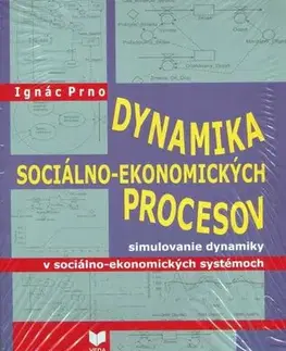 Ekonómia, Ekonomika Dynamika sociálno-ekonomických procesov + CD - Ignác Prno
